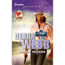 High Noon (Unabridged) Audiobook, by Debra Webb