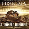 Historia de la Indagacion y la Investigacion (The History of Inquiry and Research) (Unabridged) Audiobook, by L. Ron Hubbard