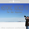 Historic Voices VII: The War Reporters (Abridged) Audiobook, by Various Artists