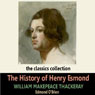 The History of Henry Esmond (Abridged) Audiobook, by William Makepeace Thackeray