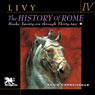 The History of Rome, Volume 4, Books 26-32 (Unabridged) Audiobook, by Titus Livy