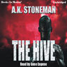 The Hive (Unabridged) Audiobook, by A. K. Stoneman