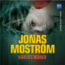 Hjartats mOrker (Heart Darkness) (Unabridged) Audiobook, by Jonas Mostrom