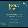 Holy Bible, Volume 16: Prophets, Part 3 (Unabridged) Audiobook, by American Bible Society