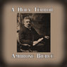 A Holy Terror (Unabridged) Audiobook, by Ambrose Bierce