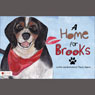 A Home for Brooks (Unabridged) Audiobook, by Stacey Adams