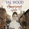Homecoming Girls (Unabridged) Audiobook, by Valerie Wood