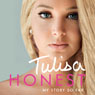 Honest: My Story So Far (Unabridged) Audiobook, by Tulisa Contostavlos