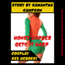 Honey Badger Gets It Hard: Cosplay Sex Heroes (Unabridged) Audiobook, by Samantha Sampson