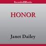 Honor: Bannon Brothers, Book 2 (Unabridged) Audiobook, by Janet Dailey