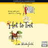Hot to Trot (Unabridged) Audiobook, by Lou Wakefield