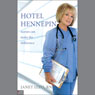 Hotel Hennepin: Nurses Can Make the Difference (Unabridged) Audiobook, by Janet Izzo