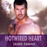 Hotwired Heart: Stealing My Heart (Unabridged) Audiobook, by Jaime Samms