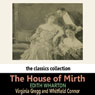 The House of Mirth (Abridged) Audiobook, by Edith Wharton