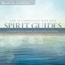 How to Communicate with Your Spirit Guides: Connecting with Your Energetic Allies for Guidance and Healing Audiobook, by Marie Manuchehri