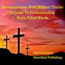 How to Encourage Yourself Through Any Problem with Biblical Truths: A Guide to Understanding Faith-Filled Words (Unabridged) Audiobook, by Glenn Langohr