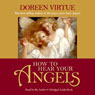 How to Hear Your Angels (Abridged) Audiobook, by Doreen Virtue