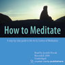 How to Meditate: A Step-by-Step Guide to the Art & Science of Meditation (Unabridged) Audiobook, by Jyotish Novak