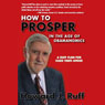 How to Prosper in the Age of Obamanomics: A Ruff Plan for Hard Times Ahead (Unabridged) Audiobook, by Howard J. Ruff