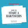 How to Start a Bar/Tavern (Abridged) Audiobook, by Entrepreneur Magazine