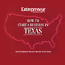 How to Start a Business in Texas (Abridged) Audiobook, by Entrepreneur Magazine