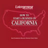 How to Start a Business in California (Abridged) Audiobook, by Entrepreneur Magazine