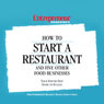 How to Start a Restaurant and Five Other Food Businesses (Abridged) Audiobook, by Entrepreneur Magazine