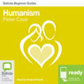Humanism: Bolinda Beginner Guides (Unabridged) Audiobook, by Peter Cave