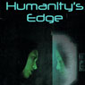 Humanitys Edge (Unabridged) Audiobook, by Tamara Wilhite