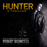 Hunter: A Thriller (Unabridged) Audiobook, by Robert Bidinotto