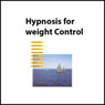 Hypnosis for Weight Control Audiobook, by Josie Hadley