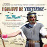 I Believe in Yesterday: A 2000-Year Tour Through the Filth and Fury of Living History (Unabridged) Audiobook, by Tim Moore