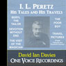 I. L. Peretz - His Tales and Travels (Unabridged) Audiobook, by I. L. Peretz