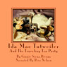 Ida Mae Tutweiler and the Traveling Tea Party (Unabridged) Audiobook, by Ginnie Siena Bivona