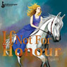 If Not for Honour (Unabridged) Audiobook, by Nadja Spath