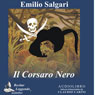 Il Corsaro Nero (The Black Corsair) (Unabridged) Audiobook, by Emilio Salgari