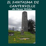 Il fantasma di Canterville (The Canterville Ghost) Audiobook, by Oscar Wilde
