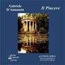 Il Piacere (The Pleasure) (Unabridged) Audiobook, by Gabriele D'Annunzio