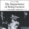 The Importance of Being Earnest (dramatized) Audiobook, by Oscar Wilde