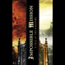 Impossible Mission: A Tale of Two Kingdoms (Abridged) Audiobook, by Wayne M. Wentker