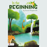 In the Beginning (Unabridged) Audiobook, by Connie Morgenroth