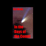 In the Days of the Comet (Unabridged) Audiobook, by H. G. Wells