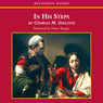 In His Steps (Unabridged) Audiobook, by Charles Sheldon