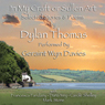 In My Craft or Sullen Art: Selected Stories and Poems by Dylan Thomas (Unabridged) Audiobook, by Dylan Thomas