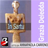 In Sartu (Unabridged) Audiobook, by Grazia Deledda