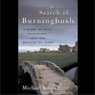In Search of Burningbush: A Story of Golf, Friendship, and the Meaning of Irons (Unabridged) Audiobook, by Michael Konik