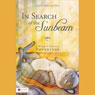 In Search of the Sunbeam: A Wylie and Grayson Adventure (Unabridged) Audiobook, by Andrea Jean Horn