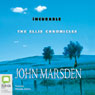 Incurable: The Ellie Chronicles (Unabridged) Audiobook, by John Marsden