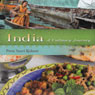 India: A Culinary Journey: The Glass Is an Inch From Your Lips! (Abridged) Audiobook, by Prem Souri Kishore
