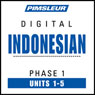 Indonesian Phase 1, Unit 01-05: Learn to Speak and Understand Indonesian with Pimsleur Language Programs Audiobook, by Pimsleur